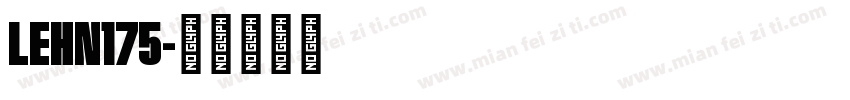 LEHN175字体转换
