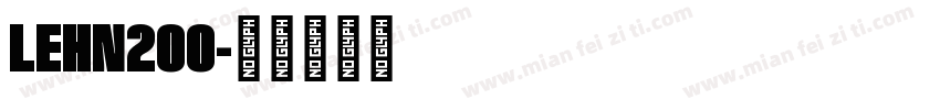 LEHN200字体转换