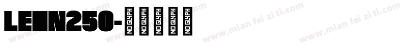 LEHN250字体转换
