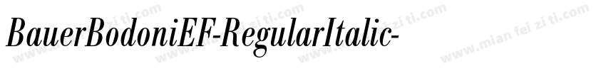 BauerBodoniEF-RegularItalic字体转换