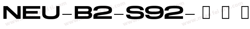NEU-B2-S92字体转换