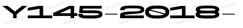 Y145-2018字体转换