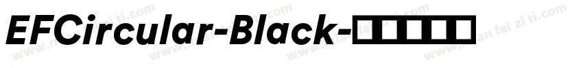 EFCircular-Black字体转换