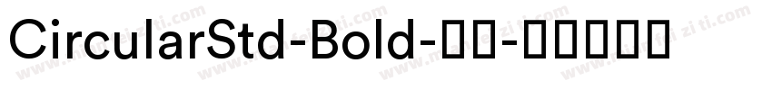 CircularStd-Bold-粗体字体转换