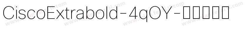 CiscoExtrabold-4qOY字体转换