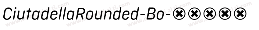 CiutadellaRounded-Bo字体转换