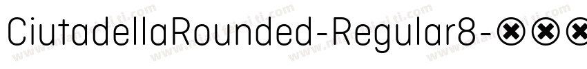 CiutadellaRounded-Regular8字体转换
