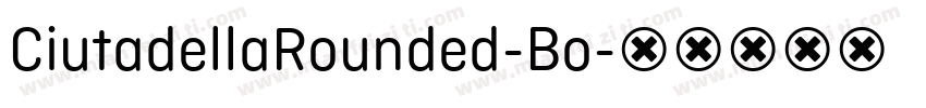 CiutadellaRounded-Bo字体转换