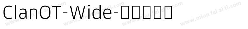 ClanOT-Wide字体转换