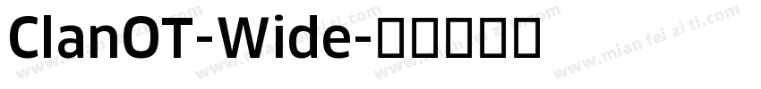 ClanOT-Wide字体转换