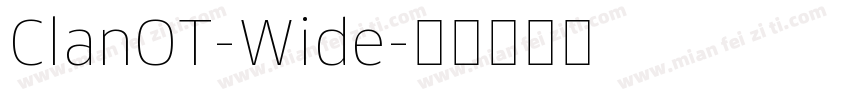 ClanOT-Wide字体转换