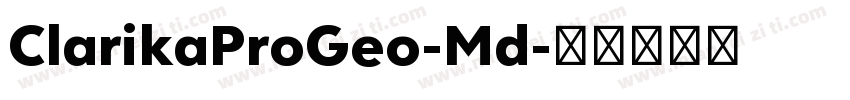 ClarikaProGeo-Md字体转换