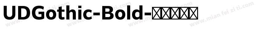 UDGothic-Bold字体转换