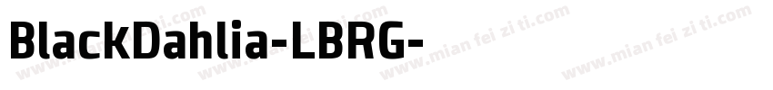 BlackDahlia-LBRG字体转换