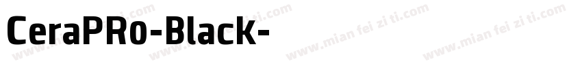 CeraPR0-Black字体转换