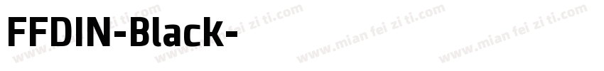 FFDIN-Black字体转换