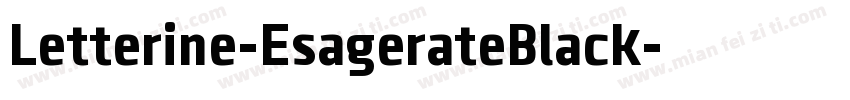 Letterine-EsagerateBlack字体转换