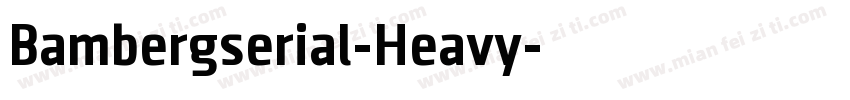 Bambergserial-Heavy字体转换