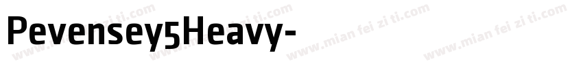 Pevensey5Heavy字体转换