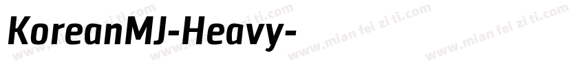 KoreanMJ-Heavy字体转换