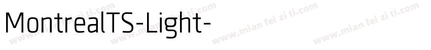 MontrealTS-Light字体转换