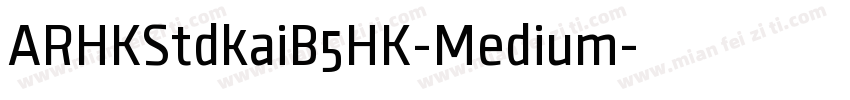 ARHKStdkaiB5HK-Medium字体转换