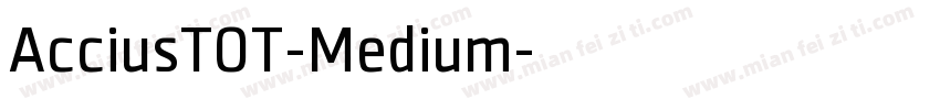 AcciusTOT-Medium字体转换