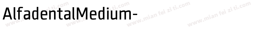 AlfadentalMedium字体转换