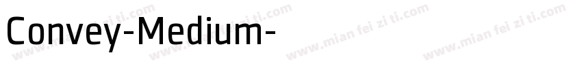 Convey-Medium字体转换