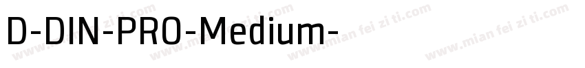 D-DIN-PRO-Medium字体转换