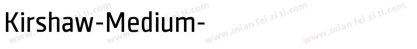 Kirshaw-Medium字体转换