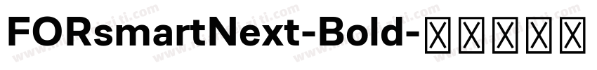 FORsmartNext-Bold字体转换