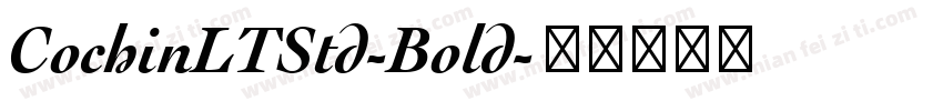 CochinLTStd-Bold字体转换