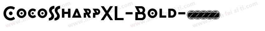 CocoSharpXL-Bold字体转换