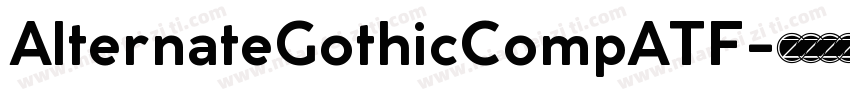 AlternateGothicCompATF字体转换