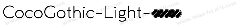 CocoGothic-Light字体转换