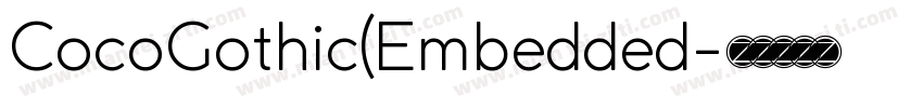 CocoGothic(Embedded字体转换
