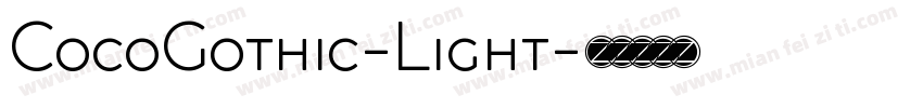 CocoGothic-Light字体转换