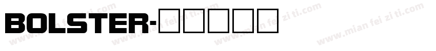 BOLSTER字体转换