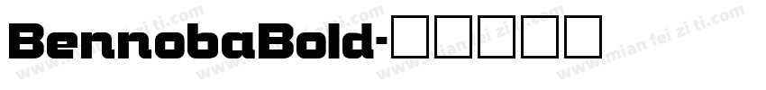 BennobaBold字体转换