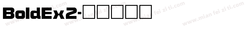 BoldEx2字体转换