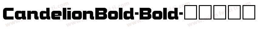 CandelionBold-Bold字体转换