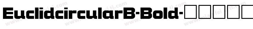 EuclidcircularB-Bold字体转换