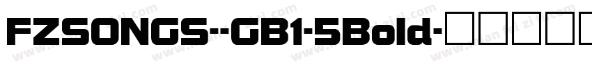 FZSONGS--GB1-5Bold字体转换