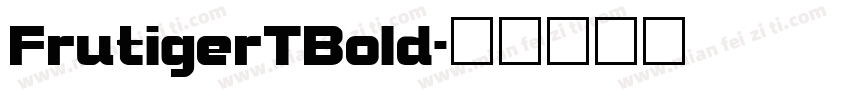 FrutigerTBold字体转换