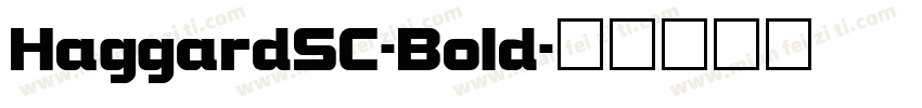 HaggardSC-Bold字体转换