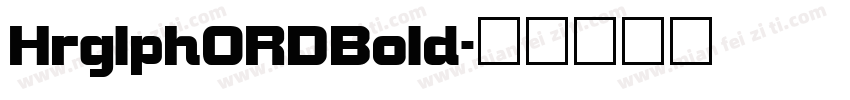 HrglphORDBold字体转换