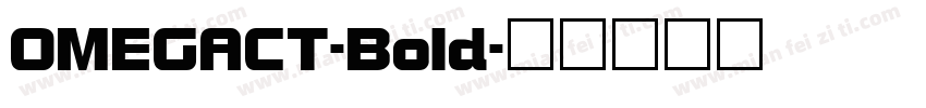 OMEGACT-Bold字体转换