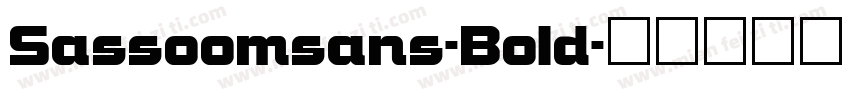 Sassoomsans-Bold字体转换