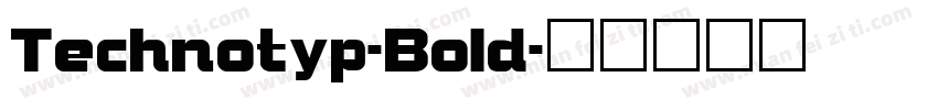 Technotyp-Bold字体转换